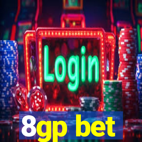 8gp bet